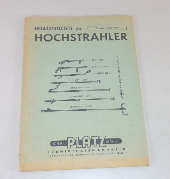 Teilekatalog Platz Hochstrahler diverse Modelle Stand 02/1959