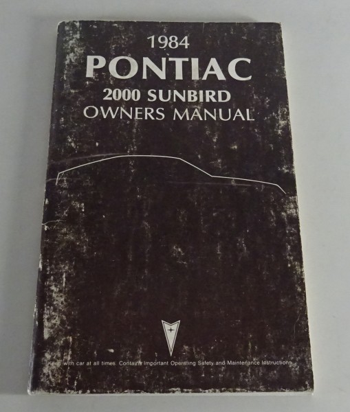 Owner´s Manual / Handbook Pontiac 2000 Sunbird Stand 1984