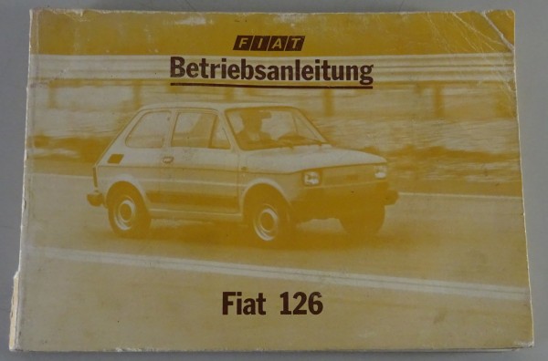 Betriebsanleitung / Handbuch Fiat 126 Stand 04/1980