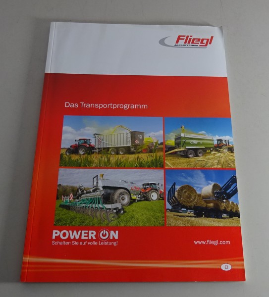 Prospekt / Broschüre Fliegl Agrartechnik - Das Transportprogramm Stand 11/2013