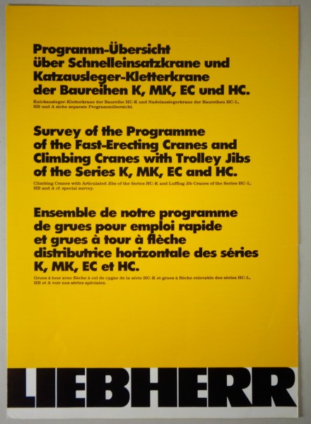 Prospekt / Broschüre Liebherr Programm-Übersicht der Baureihen K, EC & HC 1986