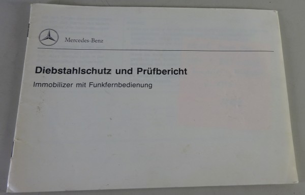 Betriebsanleitung Mercedes-Benz Diebstahlschutz W124 / W140 / R129 Stand 12/1993