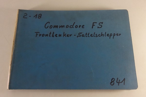 Teilekatalog Commodore FS Frontlenker - Sattelschlepper Stand 01/1966