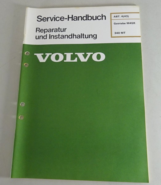 Werkstatthandbuch Volvo 340 MT Getriebe M45R von 07/1980