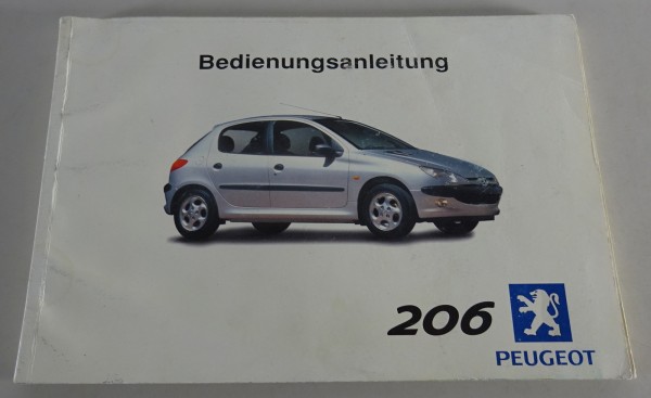 Betriebsanleitung / Handbuch Peugeot 206 Stand 02/2000