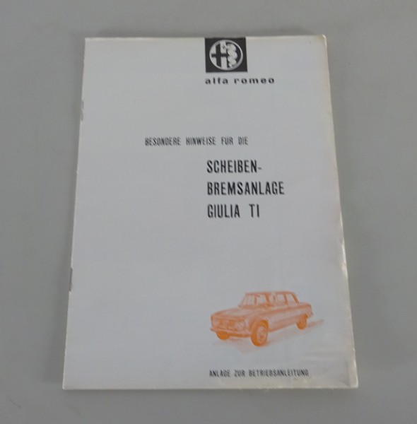 Zusatzanleitung Alfa Romeo Giulia 1600 TI Scheibenbremsanlage von 10/1963