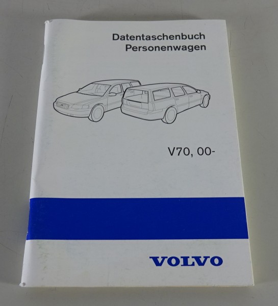 Datentaschenbuch / Personenwagen Volvo V70 Stand 10/1999
