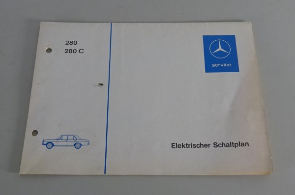 Elektrischer Schaltplan Mercedes Benz W114 /8 280 / 280 C Vergaser von 04/1972