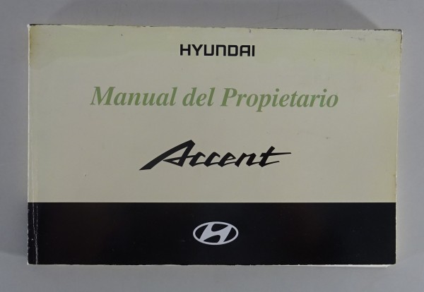 Instrucciones de funcionamiento / manual Hyundai Accent a partir de 03/2002