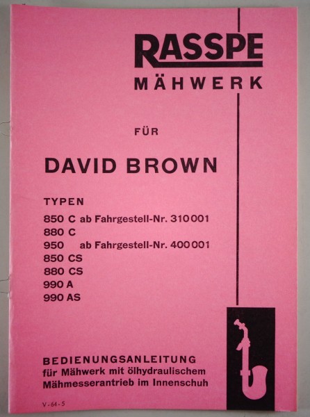 Betriebsanleitung Rasspe Mähwerk für David Brown 850 C/S 880 C/CS 950 990 A/AS