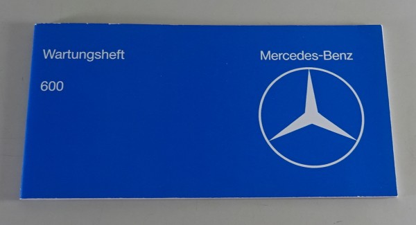 Scheckheft / Wartungsheft Mercedes-Benz 600 W100 Stand 12/1977
