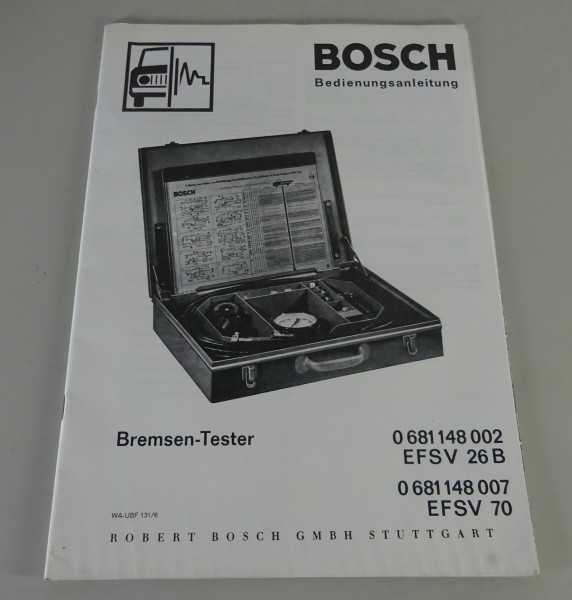 Betriebsanleitung Bosch Bremsen-Tester EFSV 70 / EFS V 26 B Stand 06/1969