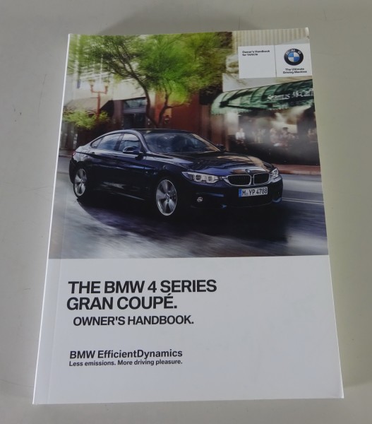 Owner's Manual BMW 4-Series Gran Coupe F36 418i 420i 420d 430d etc. from 06/2015