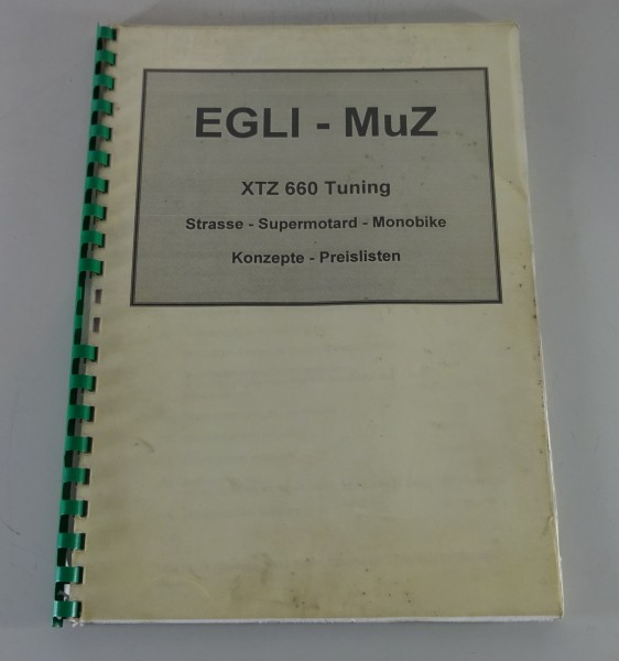 Werkstatthandbuch / Handbuch EGLI - MuZ XTZ 660 Tuning Stand 1998