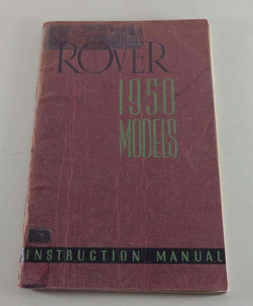 Betriebsanleitung / Owner's Manual Rover 75 P4 von 1949/1950