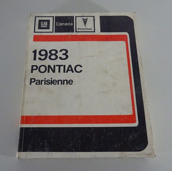 Workshop Manual / Repair Manual Pontiac Parisienne Canada-Modell from 1983