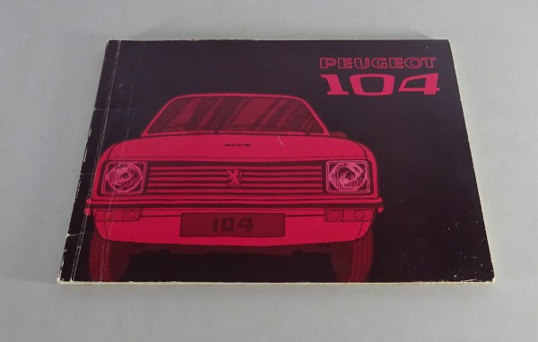 Werkstatthandbuch Beschreibung / Technische Daten Peugeot 104