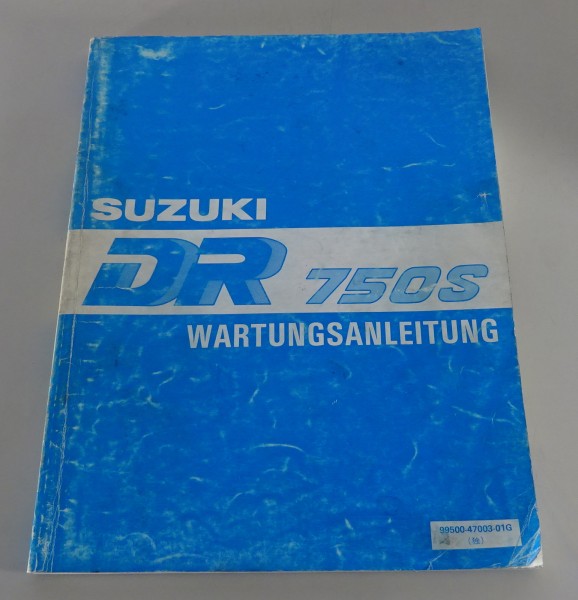 Werkstatthandbuch / Wartungsanleitung Suzuki DR 750 S Stand 03/1990