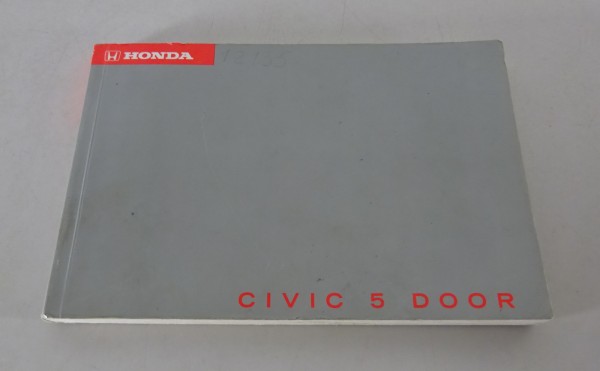 Owner's Manual / Handbook Honda Civic 5 door 5. Generation printed 1994