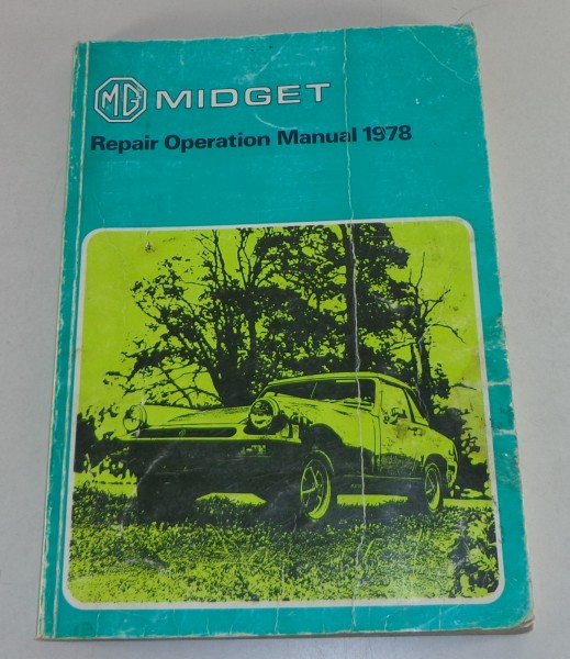 Werkstatthandbuch / Workshop Manual MG Midget Stand 1978