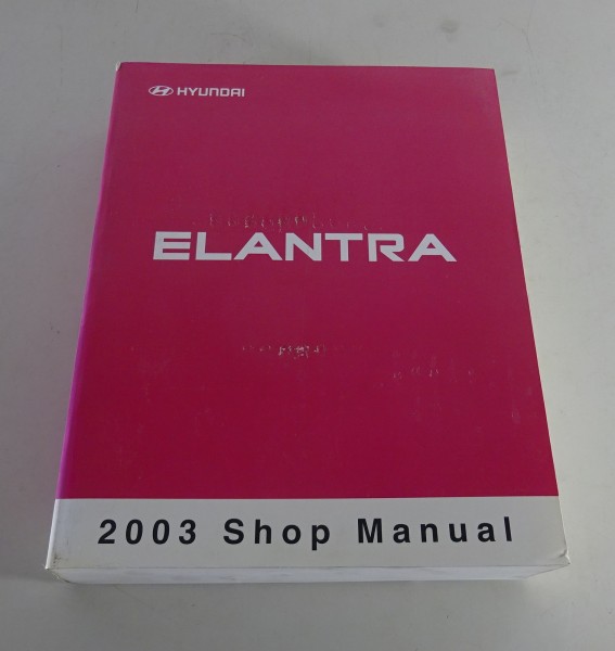 Workshop Manual / Shop Manual Hyundai Elantra Typ XD Modell 2003