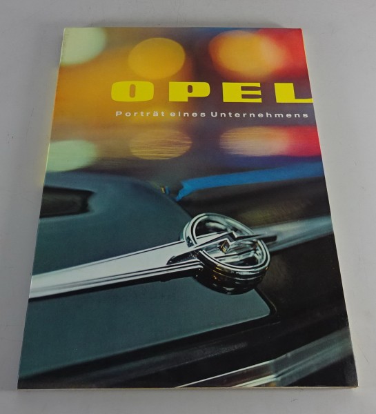 Prospekt / Broschüre Opel - Porträt eines Unternehmens Stand 1968