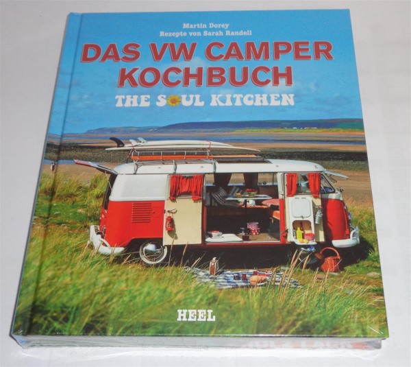 VW Bus Camper Kochbuch T1 T2 T3 T4 T5 Wohmobil Reisemobil Bulli The Soul Kitchen