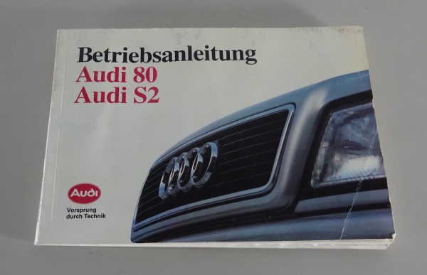 Betriebsanleitung / Handbuch Audi 80 B4 + S2 inklusive Quattro Stand 07/1993
