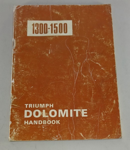 Betriebsanleitung / Handbuch Triumph Dolomite 1300 / 1500 Stand 1976