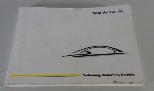 Betriebsanleitung / Handbuch Opel Vectra B Stand 10/1999