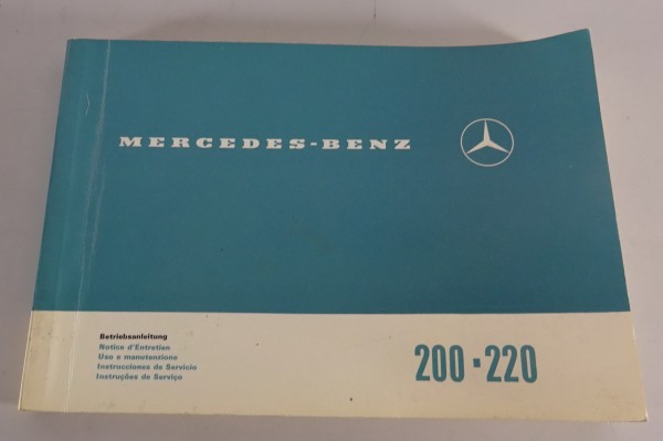 Betriebsanleitung / Owner's Manual Mercedes /8 W115 200 / 220 Stand 04/1968