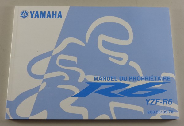 Manuel du Proprietaire Yamaha R6 Typ YZF-R6 from 09/2005