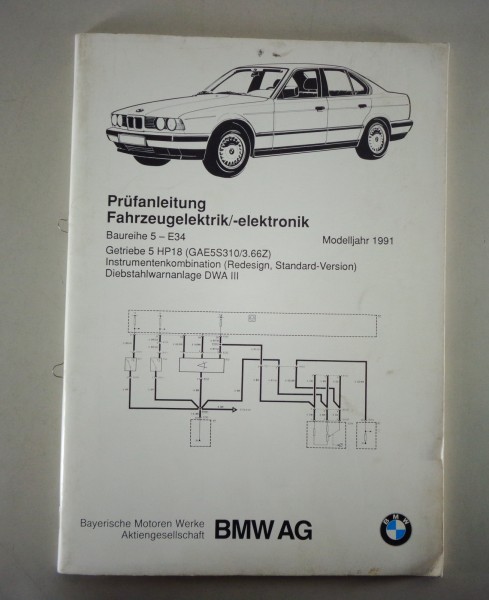 Prüfanleitung Fahrzeugelektrik/ -elektronik BMW 5er E34 Modelljahr 1991