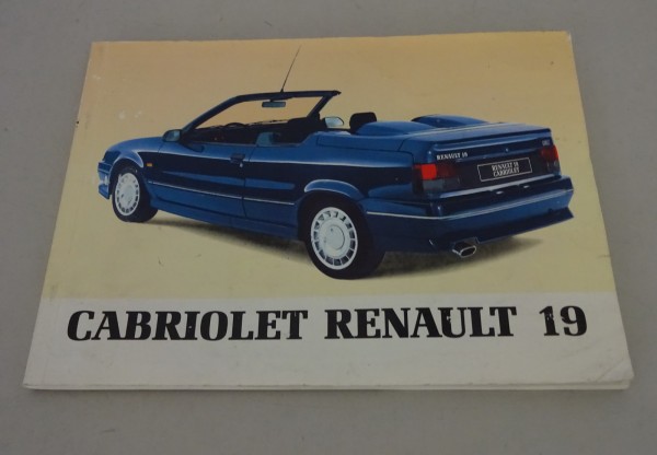 Betriebsanleitung / Handbuch Renault 19 Cabrio D53C / D53D Stand 1991