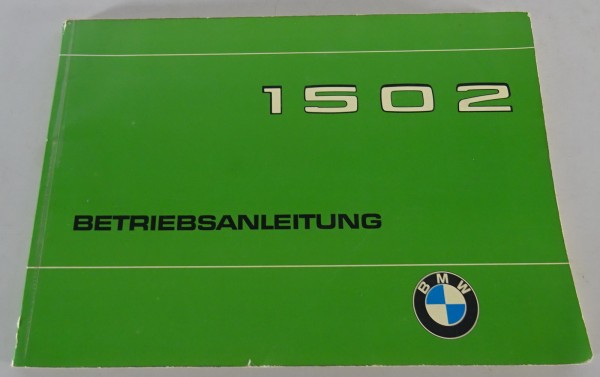 Betriebsanleitung / Handbuch BMW 1502 Stand 07/1975