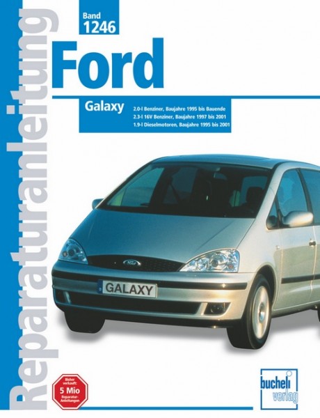 Ford Galaxy Baujahre 1995 bis 2001