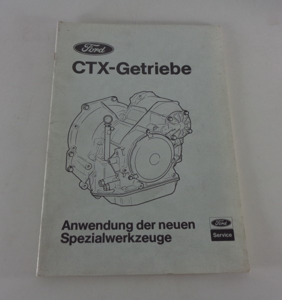 Techniker Information Ford CTX Getriebe Anwendung neues Spezialwerkzeug 03/1989