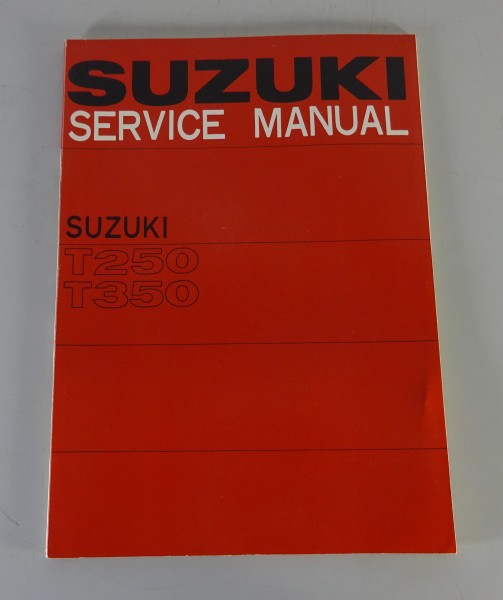 Werkstatthandbuch / Service Manual Suzuki T 250 / T 350 Baujahr 1969-1972