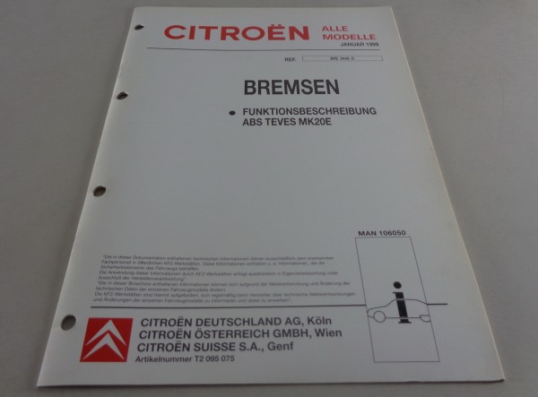 Werkstatthandbuch Citroen Bremsen Funktionsbeschreibung ABS Teves MK20E 01/1999