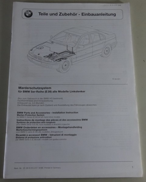 Einbauanleitung BMW Marderschutzsystem für E39 Teile und Zubehör Stand 06/1998