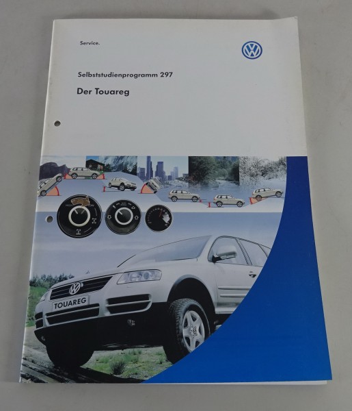 Selbststudienprogramm / SSP 297 VW Touareg Selbststudienprogramm Stand 09/2002