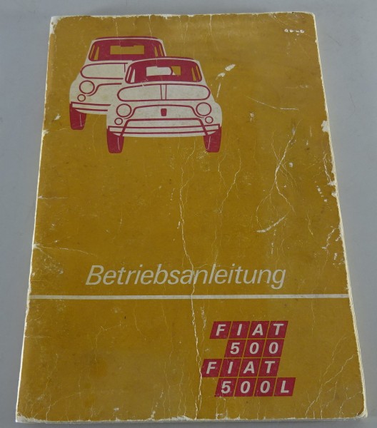 Betriebsanleitung / Handbuch Fiat 500 + 500 L Stand 05/1972