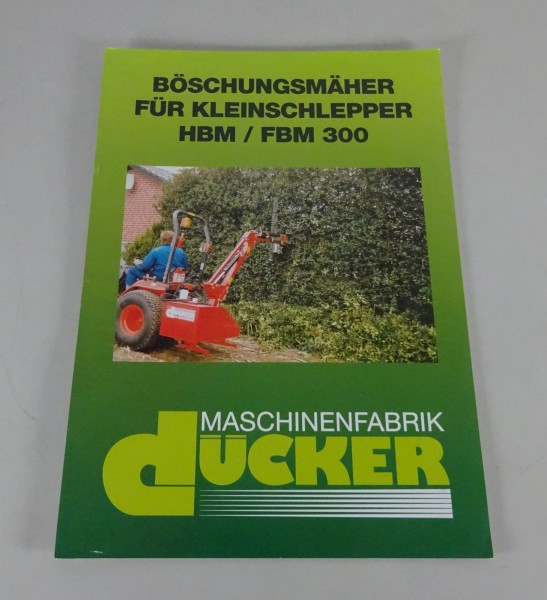 Prospekt / Broschüre Dücker Böschungsmäher HBM / FBM 300 Stand 02/1998