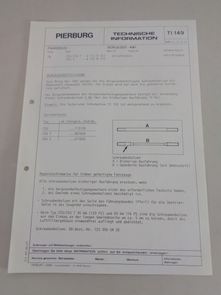 Technische Information Pierburg Vergaser 4A1 für Mercedes W123 / W126 10/1982