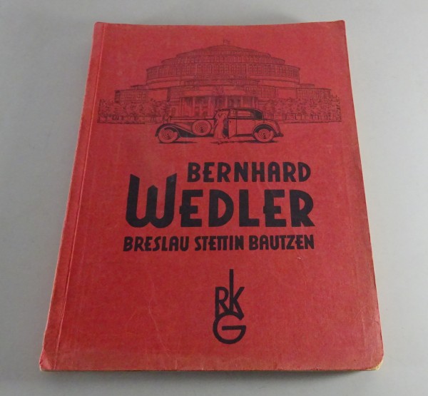Katalog Bernhard Wendler Ersatzteile PKW / Motorräder von ca. 1930er Jahre
