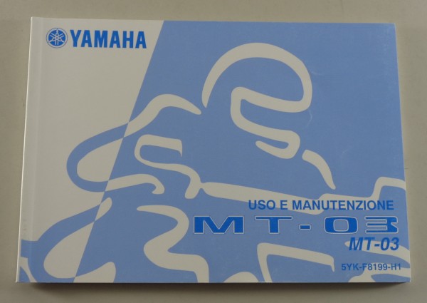 Uso e Manutenzione Yamaha MT-03 from 2006