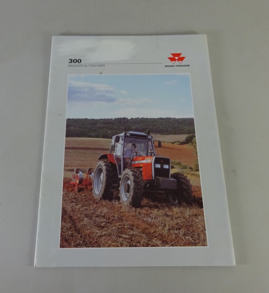 Prospekt / Broschüre Massey Ferguson Traktor MF 300 62 - 104 PS Stand 1993