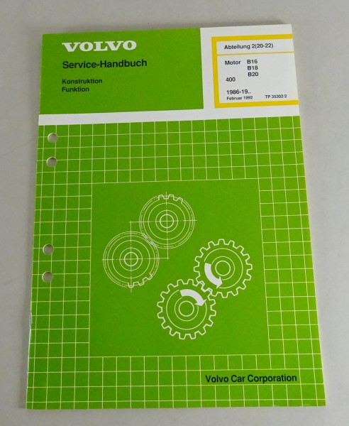 Werkstatthandbuch Volvo 440 / 460 Motor B16, B18, B20 ab 1986