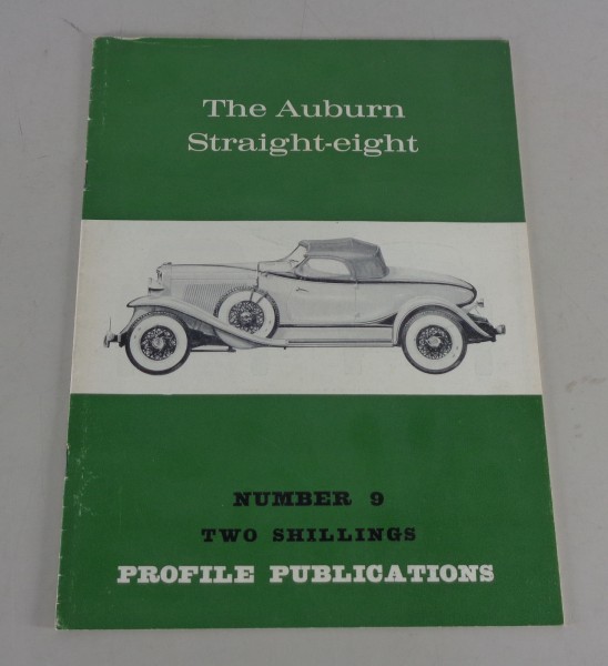 Broschüre / Brochure The Auburn - Straight - Eight Baujahr 1927 - 1936