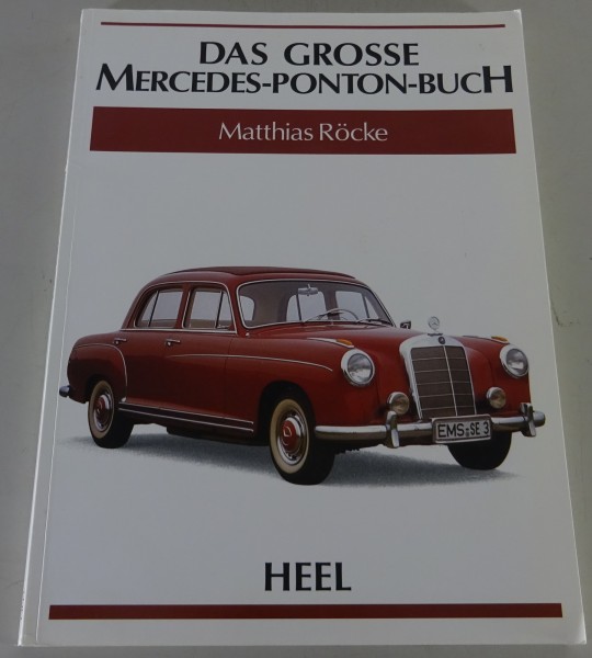 Bildband | HEEL Verlag | Das Grosse Mercedes Benz Ponton Buch | Stand 2002